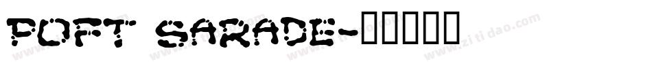 Poft Sarade字体转换